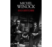 Ego-histoire - Michel Winock - Bouquins Editions - broché - Essai