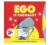 Ego Le Cachalot - Les 14 Tubes Du Concert De David Delabrosse (1 Cd Audio)