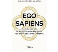 Ego Sapiens Eric Georges Joseph (Auteur)
