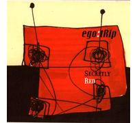 Ego: Trip - Secretly Red [Import]