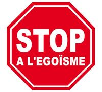 Égoïsme Stop - 5x5cm - Sticker/Autocollant