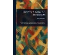 Egoists, A Book Of Supermen