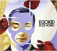 Egokid - Ecce Homo