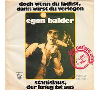 Egon Balder - Balder, Egon / doch wenn du lachst, dann wirst du verlegen / stanislaus, der krieg ist aus / Bildhülle / hansa # 13 855 AT / 13855 / Deutsche Pressung / 7 Zoll Vinyl Single-Schallplatte SP /