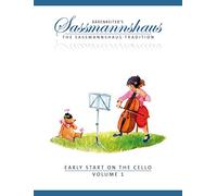 Egon sassmannshaus - early start on the cello 1 - violoncelle