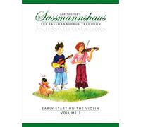 Méthodes et pédagogie BARENREITER SASSMANNSHAUS, E. & K. - THE SASSMANNSHAUS TRADITION. EARLY START ON THE VIOLIN, VOL. 3 Violon