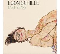 Egon Schiele. Dernières années 1914-1918