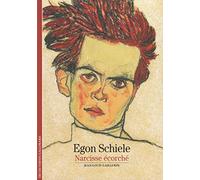 Egon Schiele: Narcisse écorché