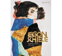 Egon Schiele : Peintures complètes, 1908-1918