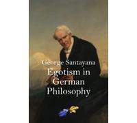 Egotism in German Philosophy