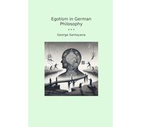 Egotism in German Philosophy
