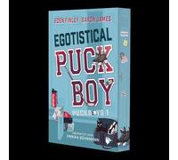 Egotistical Puckboy: Enemies to Lovers auf dem Eis