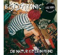 Egotronic - Die Natur Ist Dein Feind