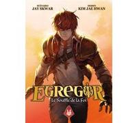 Egregor : Le Souffle de la Foi - Tome 14 Jay Skwar (Auteur), Jay Skwar (Scénario), Kim Jae Hwan (Illustration)