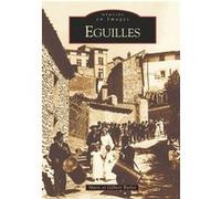 Eguilles Marie Barles (Auteur), Gilbert Barles (Auteur)