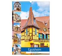 Eguisheim - Postkartenidylle (Wandkalender 2026 DIN A3 hoch), CALVENDO Monatskalender: Wenige Kilometer von Colmar liegt das französische Dorf mit den bonbonfarbigen Fachwerkhäusern.