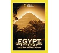 Egypt Eternal: The Quest for Lost Tombs – National Geographic – DVD – Dolby – Grand écran NTSC