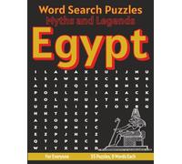 Egypt Myths and Legends - Word Search Puzzles: Screen-Free Puzzles for Mental Fitness, Relaxation and Fun