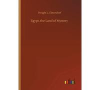 Egypt, The Land Of Mystery