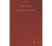 Egypt, The Land Of Mystery