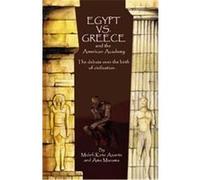 Egypt Vs. Greece, and the American Academy