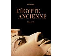 Egypte Ancienne - L'Âme du Nil