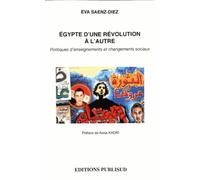 Egypte d'une révolution à l'autre: Politiques d'enseignements et changements sociaux