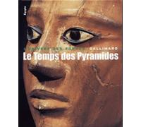 Le Temps des Pyramides Cyril Aldred (Auteur), Fernand Debono (Auteur), Jean Vercoutter (Auteur), Jean-Louis De Cenival (Auteur), Christiane Desroches-Noblecourt (Auteur), Jean-Philippe Lauer (Auteur),