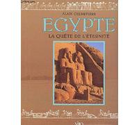 Egypte : La Quête de l'éternité
