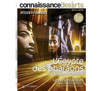 Egypte / l'orient reve des orientalistes - Collectif - Connaissance Des Arts Revue - broché - Revue