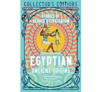 Egyptian Ancient Origins: Stories of People & Civilization