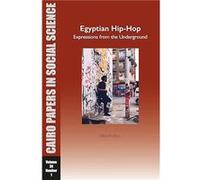 Egyptian HipHop Expressions from the Underground by Ellen R. Weis Ellen R. Weis (Auteur)