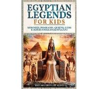 Egyptian Legends For Kids