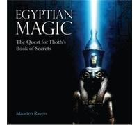 Egyptian Magic: The Quest for Thoth's Book of Secrets