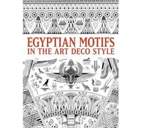 Egyptian Motifs in the Art Deco Style