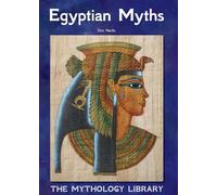 Egyptian Myths (Mythology Library)