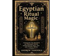 Egyptian Ritual Magic