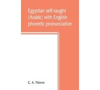Egyptian Self-Taught (Arabic) With English Phonetic Pronunciation