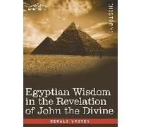 Egyptian Wisdom In The Revelation Of John The Divine