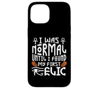 Egyptologue Normal Until First Relic Archéologue Coque pour iPhone 15