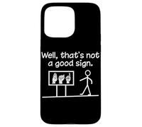 Eh Bien, ce n'est Pas Un Bon Signe, orthophoniste drôle ASL Coque pour iPhone 15 Pro Max
