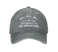Eh Bien, eh Bien, eh Bien, si ce n'est Pas Les conséquences de Mes Propres Actions, Chapeau pour Hommes et Femmes, Chapeau de Suivi Amusant pour Papa, Casquette de Baseball