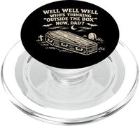 Eh Bien, Qui Sort des sentiers battus Maintenant, Papa, drôle et Sarcastique PopSockets PopGrip pour MagSafe
