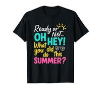Eh bien, regardez qui est de retour... je veux dire, bonjour! Comment s'est passé votre été T-Shirt