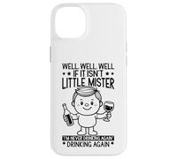 Eh Bien, si ce n'est Pas Le Cas, Monsieur, Je ne boirai Plus jamais, C'est drôle Coque pour iPhone 14 Plus