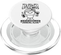 Eh Bien, si ce n'est Pas Miss, Je ne boirai Plus jamais, C'est drôle PopSockets PopGrip pour MagSafe