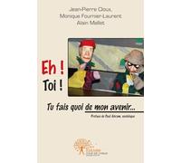 Eh ! Toi ! Tu fais quoi de mon avenir...