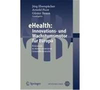 eHealth: Innovations- und Wachstumsmotor für Europa