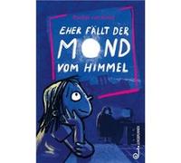 Eher fällt der Mond vom Himmel | Rachel van Kooij Rachel van KooijRachel van Kooij (Auteur)