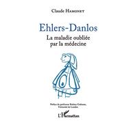 Ehlers-Danlos: La maladie oubliée par la médecine